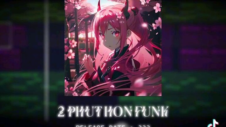 2 phút hơn punk