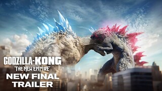 Godzilla x Kong : The New Empire | New Final Trailer