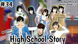 HIGH SCHOOL STORY || (part 34) DRAMA SAKURA SCHOOL SIMULATOR