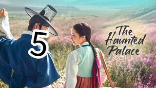 THE HAUNTED PALACE episode 5(English sub)