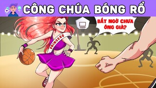 CÔNG CHÚA BÓNG RỔ | Phim hoạt hình | Buôn Chuyện QuanhTa #BCQT