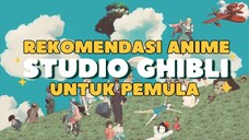 REKOMENDASI ANIME UNTUK PEMULA by STUDIO GHIBLI