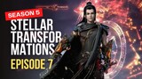 Stellar Transformation s5 Eps.7 Sub Indo Terbaru