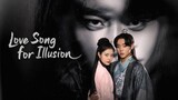 Love Song For Illusion Eps 7 Sub Indo