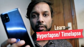 How to Make Timelapse & Hyperlapse Video With Your Mobile - Full tutotial with Samples