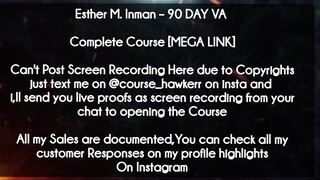 Esther M. Inman course  – 90 DAY VA download