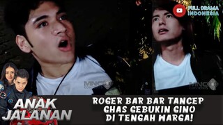 ROGER BAR BAR TANCEP GAS GEBUKIN GINO DI TENGAH WARGA! - ANAK JALANAN