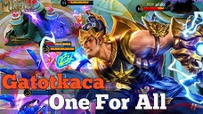 One For All Gatotkaca !! Tank Sekuat Ini Bisa Nge-Carry🔥🔥