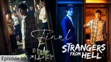 STRANGERS FROM HELL Episode 10 Final [English Subtitles ] {Korean Drama -2019} |Psychology Thriller|