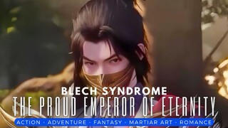 The Pround Emperor of Eternity Episode 10 Sub Indonesia