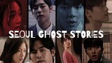 SEOUL GHOST STORIES/URBAN MYTHS (2022)|KOREAN MOVIE