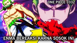 SPOILER 1032 !! ZORO KAGET, SOSOK MISTERIUS YANG MEMBUAT ENMA BEREAKSI ( ONE PIECE )