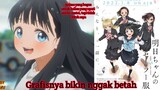 Review anime Akebi chan no sailor fuku no spoiler - anime santai yang terlalu santai untukku