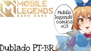 MOBILE LEGENDS COMICS #03 - MOBILE LEGENDS (DUBLADO PT-BR)