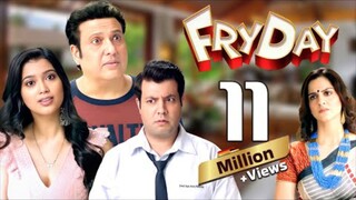 Fryday (2018) - Full Movie - Superhit Comedy Movie | Govinda, Sanjay Mishra, Varun Sharma