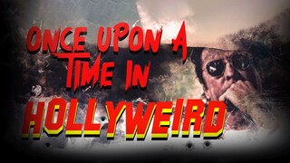 Once Upon a Time in Hollyweird (2024) - SUB INDO