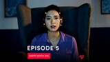 Episode 5 Happy Birth-Die | Trailer | Natasha Wilona, Emir Mahira, Zee JKT48