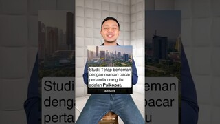 Temenan sama MANTAN artinya PSIKOPAT? Masa sih? #shorts