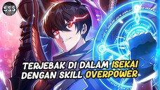 Niat Main Game Malah Masuk ISEKAI Dengan Kekuatan OVERPOWER !