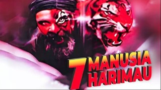 [FILMJADUL-HD] Tujuh Manusia Harimau (1986) 720p