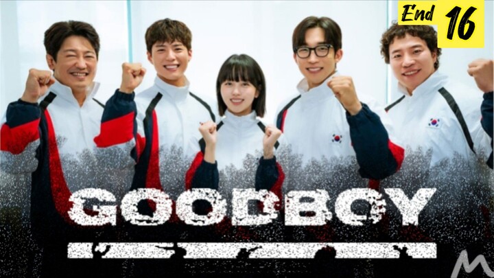 GoodBoy Eps 16 End Sub Indo