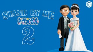 STAND BY ME DORAEMON 2  Đám Cưới Của Nobita và Shizuka