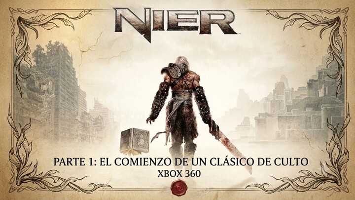 NieR (2010) Parte 1: El comienzo de un clásico de culto Xbox 360