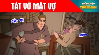 TÁT VỠ MẶT VỢ - Thông Điệp Thời Gian - Phim Hoạt Hình - Truyện Cổ Tích - Khoảnh Khắc Kỳ Diệu