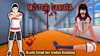 Misteri Hantu Siswi ber badan buntung korban kecelakaan || Sakura School Simulator||Misteri Sakura