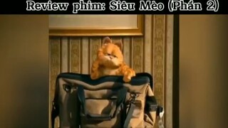 Review phim: siêu mèo (phần 2) #review #phim