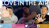 LOVE IN THE AIR EP 1 REACTION