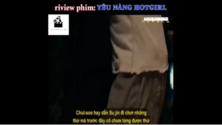 Review Phim Yêu Nàng Hot Girl - Phần 1 #ReviewPhimTinhCam