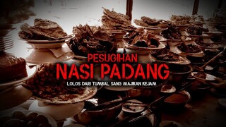PESUGIHAN PENJUAL NASI PADANG