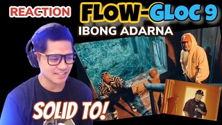 FLOW G & GLOC 9 - IBONG ADARNA - | SOLID TALAGA | REACTION