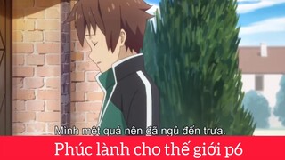 Phúc lành cho thế giới p6