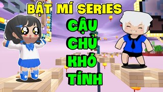 MẶP DORAM GIẢI ĐÁP CHIA SẺ VỀ SERIES '' CẬU CHỦ KHÓ TÍNH '' TRONG MINI WORLD