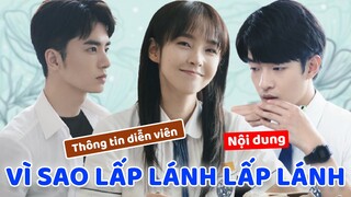 Tất tần tật về dàn cast trong phim trở về quá khứ VÌ SAO LẤP LÁNH LẤP LÁNH 一闪一闪亮星星 lên sóng 26/1