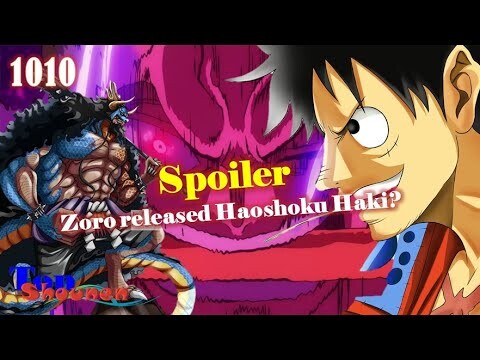 [Spoiler One Piece 1010]. Is Zoro Spitting Haoshoku Haki? Luffy stayed solo Kaido!