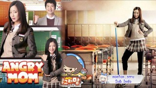 Angry Mom // eps. 01 Sub Indo