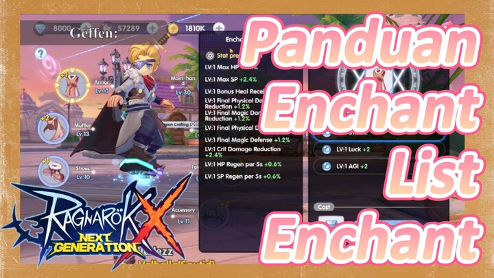 Ragnarok X: Next Generation | Panduan Enchant+List Enchant