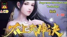 Supreme Martial God Technique Bab 1-10