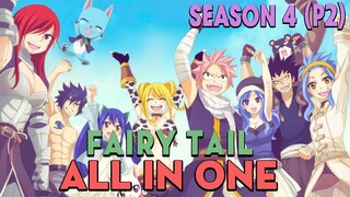 ALL IN ONE "Hội Đuôi Tiên" Season 4 (P2) Hội Pháp Sư Fairy Tail | Review anime hay