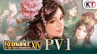 Romance of the Three Kingdoms XIV - PV1 Trailer