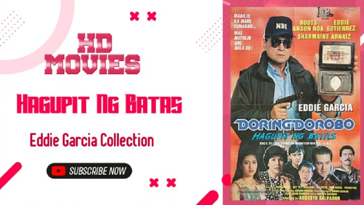 Hagupit Ng Batas | 1990 Action | Eddie Garcia Movie Collection