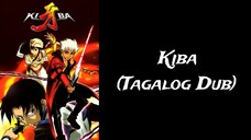 Kiba - Episode 1 (Tagalog Dub)
