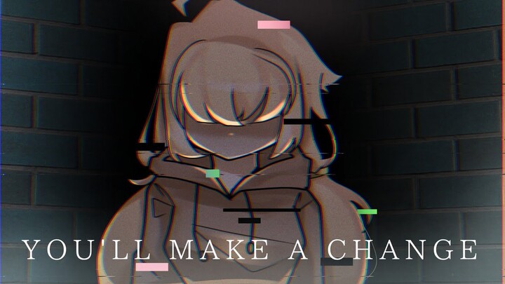 • You'll make a change • FNF || fake collab with @Ramen Loaves