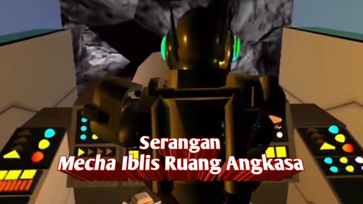 Serangan Mecha Iblis Ruang Angkasa