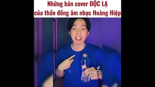 Những bản cover ĐỘC LẠ của thần đồng âm nhạc Hoàng Hiệp