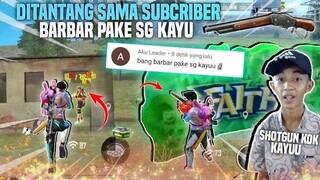 GUA DITANTANG PAKE SG KAYU😂 AUTO KASIH PAHAM GLOO WALL 0,1 DETIK 🗿 - FREE FIRE INDONESIA