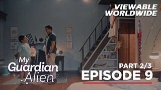 My Guardian Alien: Will Carlos meet Mommy Two? (Full Episode 9 - Part 2/3)